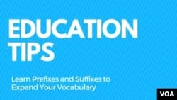 Learn Prefixes, Suffixes to Expand Your Vocabulary