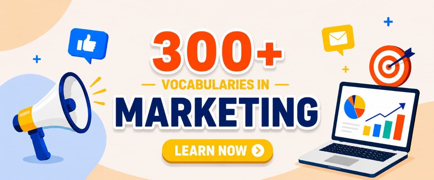 300+ Essential English Vocabulary for Marketing