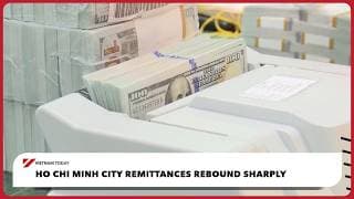 Ho Chi Minh City remittances rebound sharply | Vietnam Today