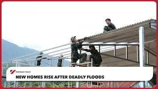 New homes rise after deadly floods | Vietnam Today