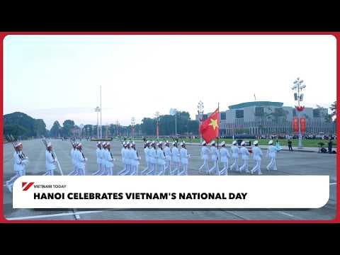 Hanoi celebrates Vietnam's National Day | Vietnam Today
