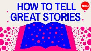 4 ways to tell a great story