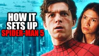 What Brand New Day Sets Up For Tom Holland's Spider-Man 5