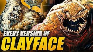 Every Version Of Clayface In DC Comics Explained