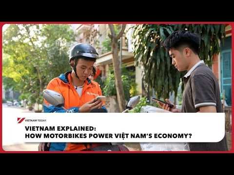 Vietnam Explained: How motorbikes power Việt Nam’s economy | Vietnam Today
