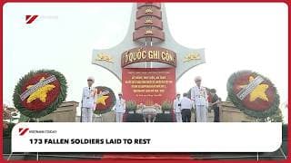 173 fallen soldiers laid to rest | Vietnam Today