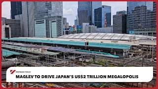 Maglev to drive Japan’s US$2 trillion megalopolis | Vietnam Today