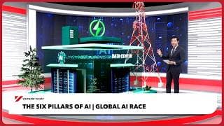 The six pillars of AI | Vietnam Today