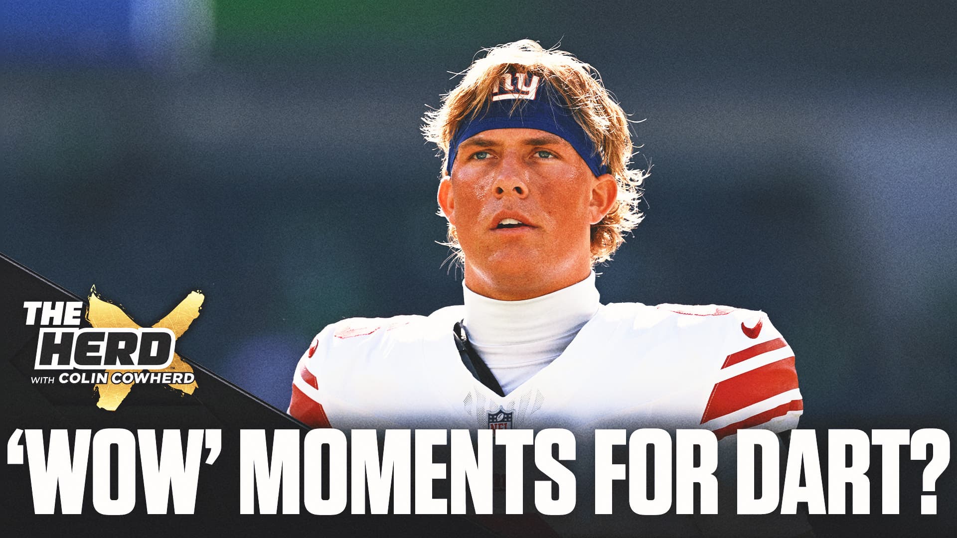 Why Colin Cowherd Thinks Jaxson Dart Can Help the Giants