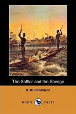 The Settler and the Savage