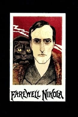Farewell, Nikola