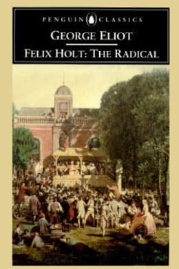 Felix Holt, The Radical