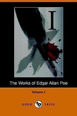 The Works of Edgar Allan Poe. Volume 1
