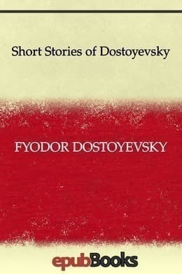 Short Stories of Dostoyevsky