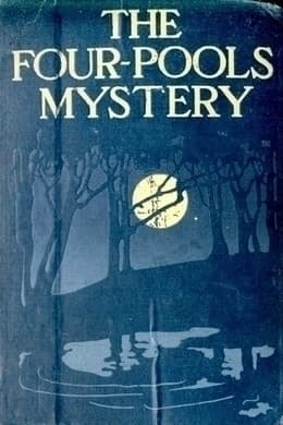 The Four-Pools Mystery