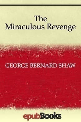 The Miraculous Revenge
