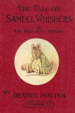 The Tale of Samuel Whiskers